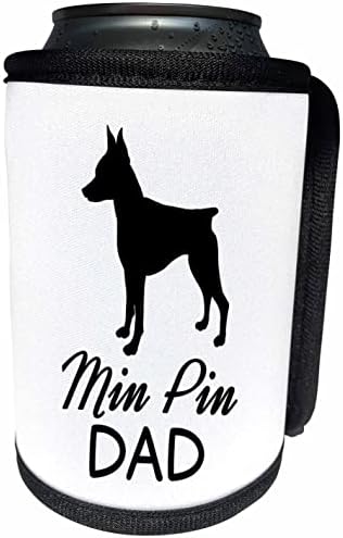 3dRose Min Пин Dog Татко - Миниатюрен пинчер - Опаковка за шише-охладител (cc_350829_1)